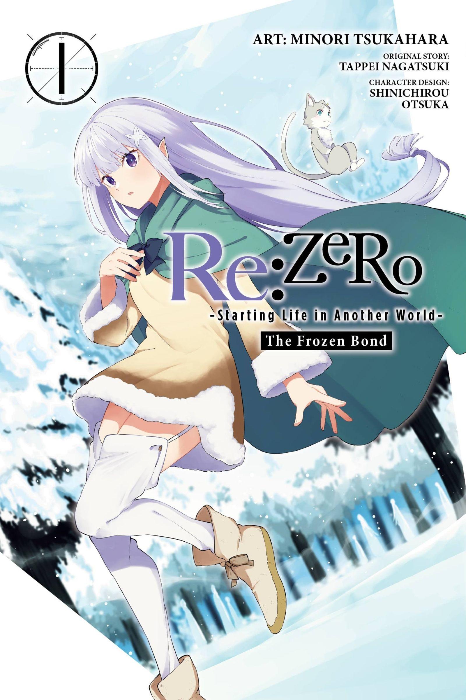 Vorderes Coverbild RE: Zero -Starting Life in Another World-, the Frozen Bond, Vol. 1