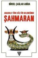 Vorderes Coverbild Anadolu Türk Kültür Geleneginde Sahmaran