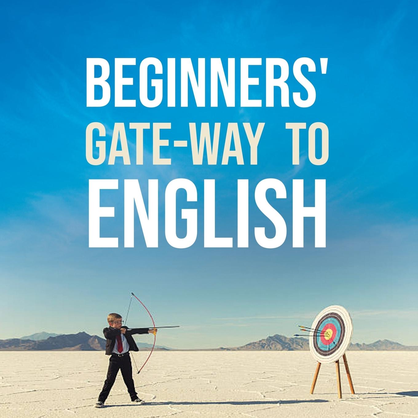 Vorderes Coverbild BEGINNERS GATE-WAY TO ENGLISH