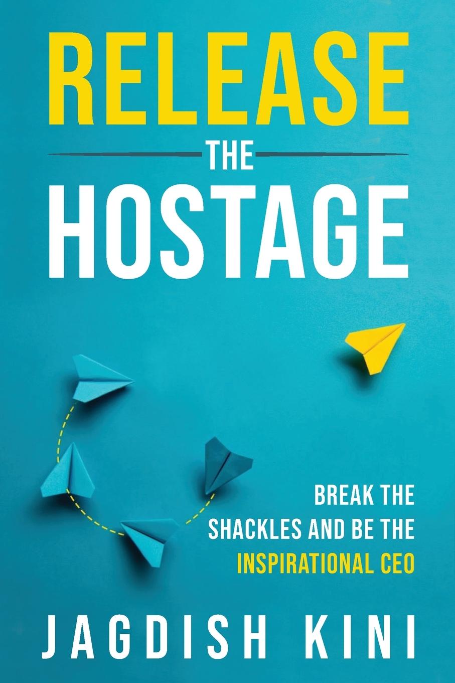 Vorderes Coverbild Release The Hostage