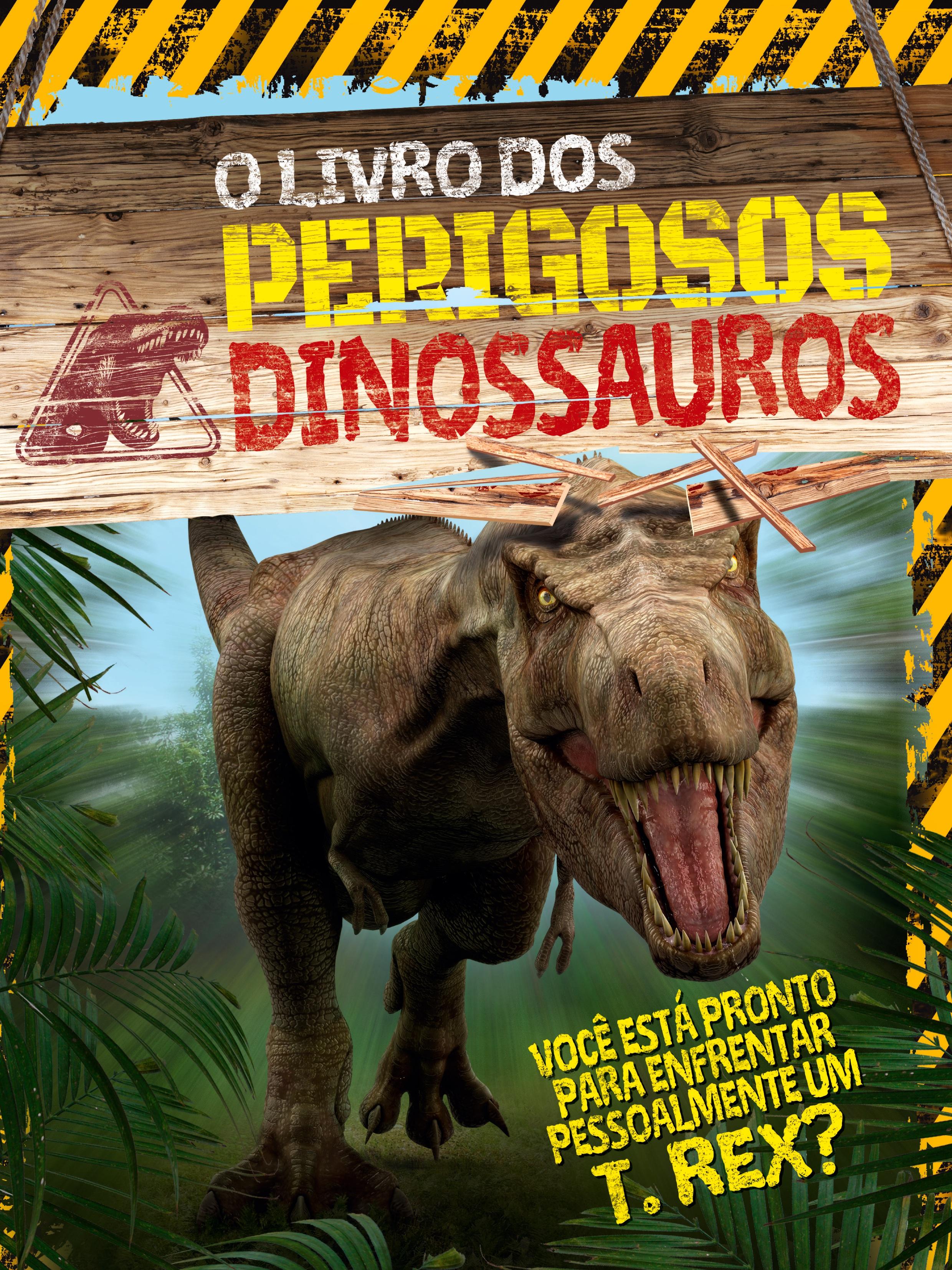 Vorderes Coverbild O Livro Dos Perigosos Dinossauros