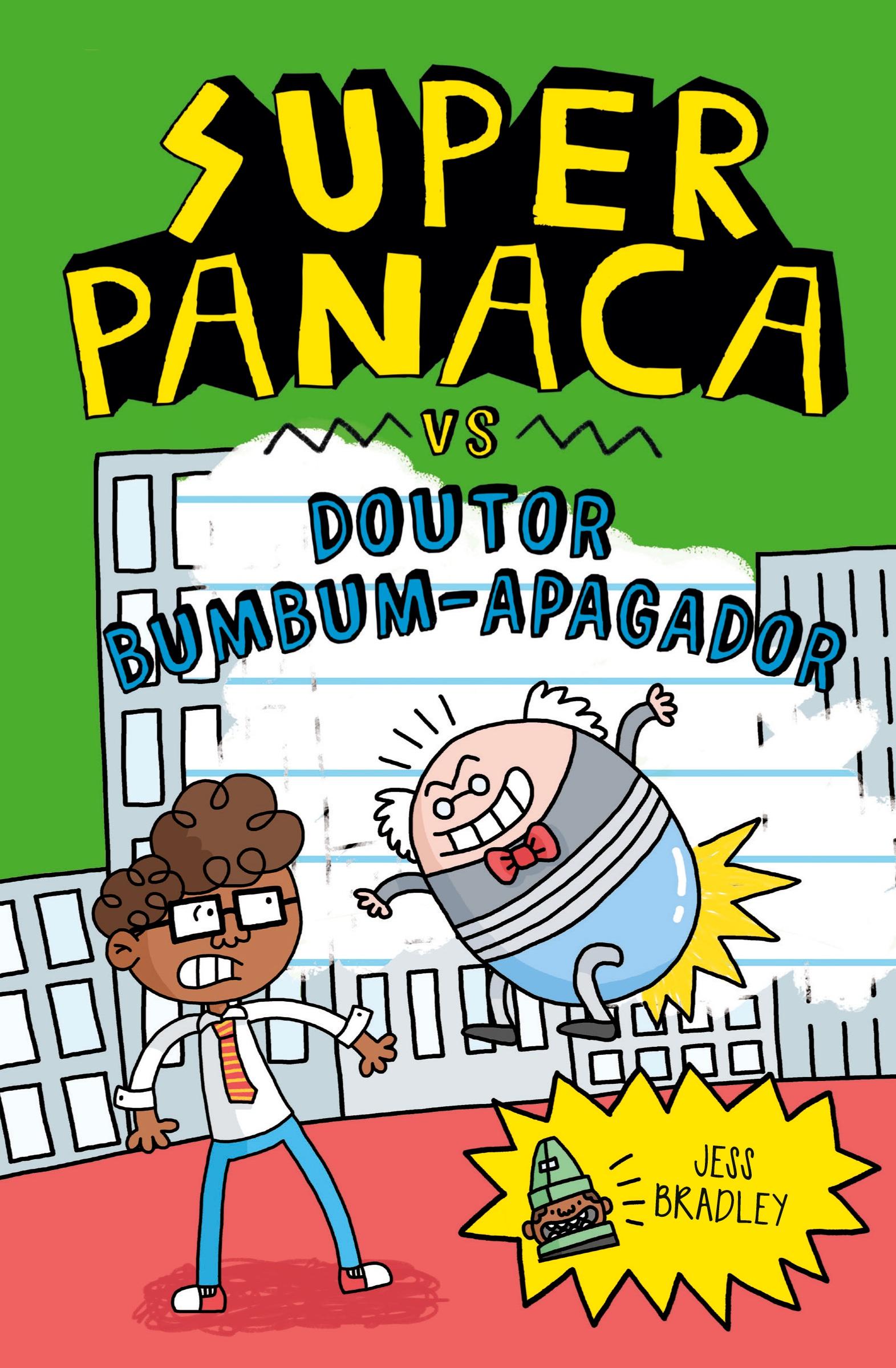 Vorderes Coverbild Superpanaca vs Doutor Bumbumm-Apagador