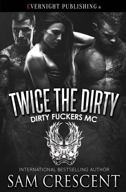 Vorderes Coverbild Twice the Dirty