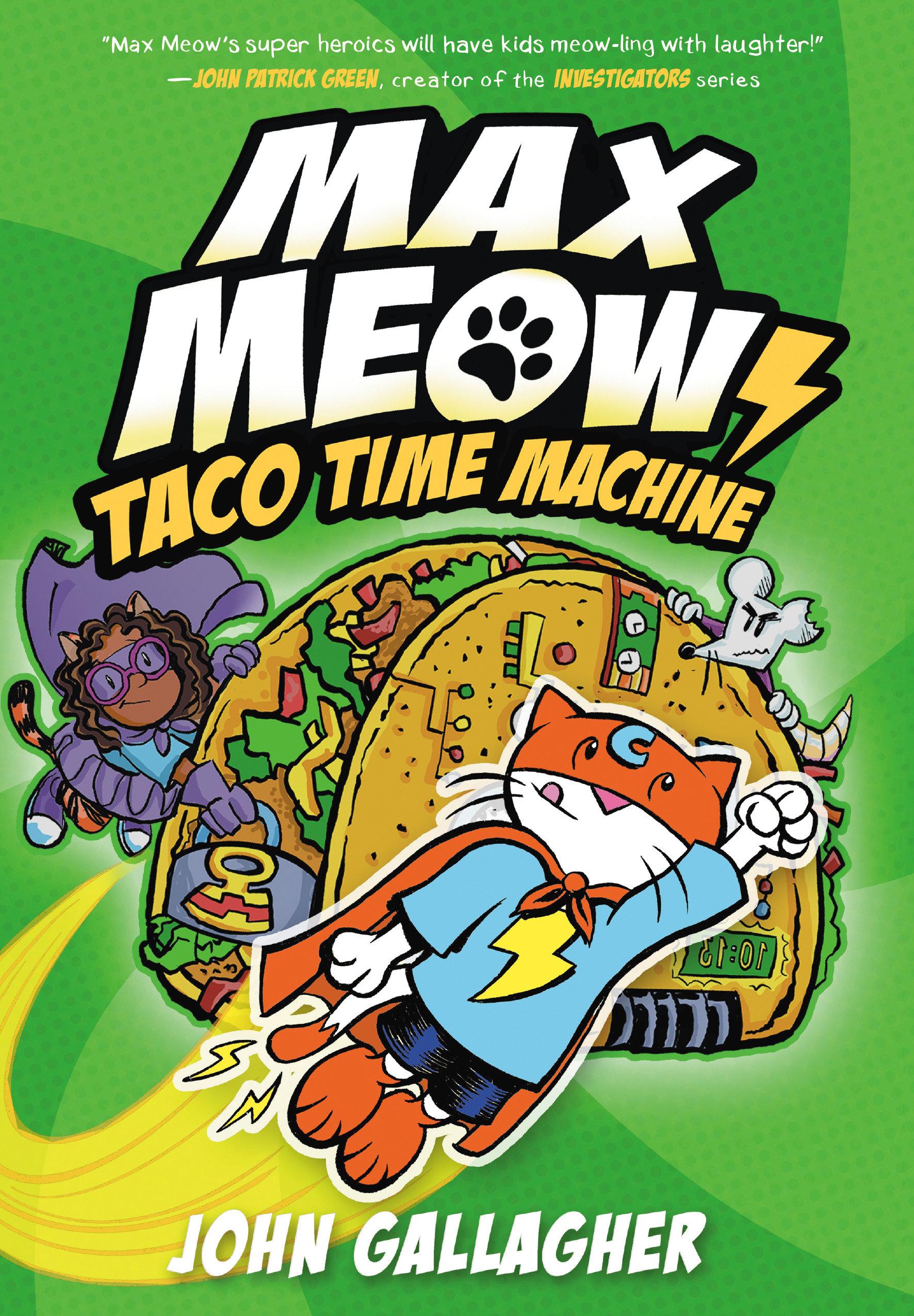 Vorderes Coverbild Max Meow Book 4: Taco Time Machine