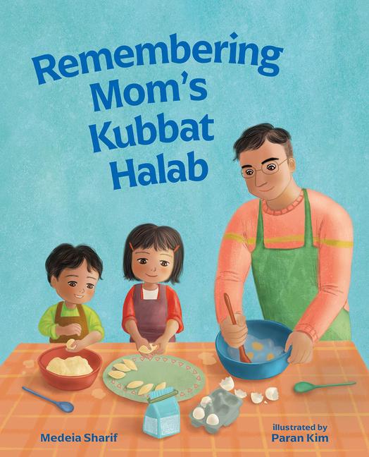 Vorderes Coverbild Remembering Mom's Kubbat Halab