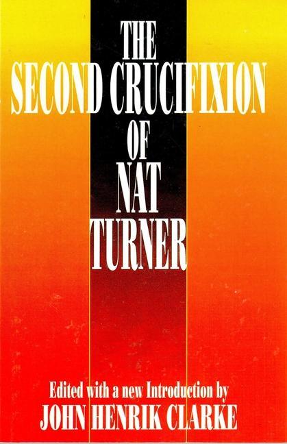Vorderes Coverbild The Second Crucifixion of Nat Turner