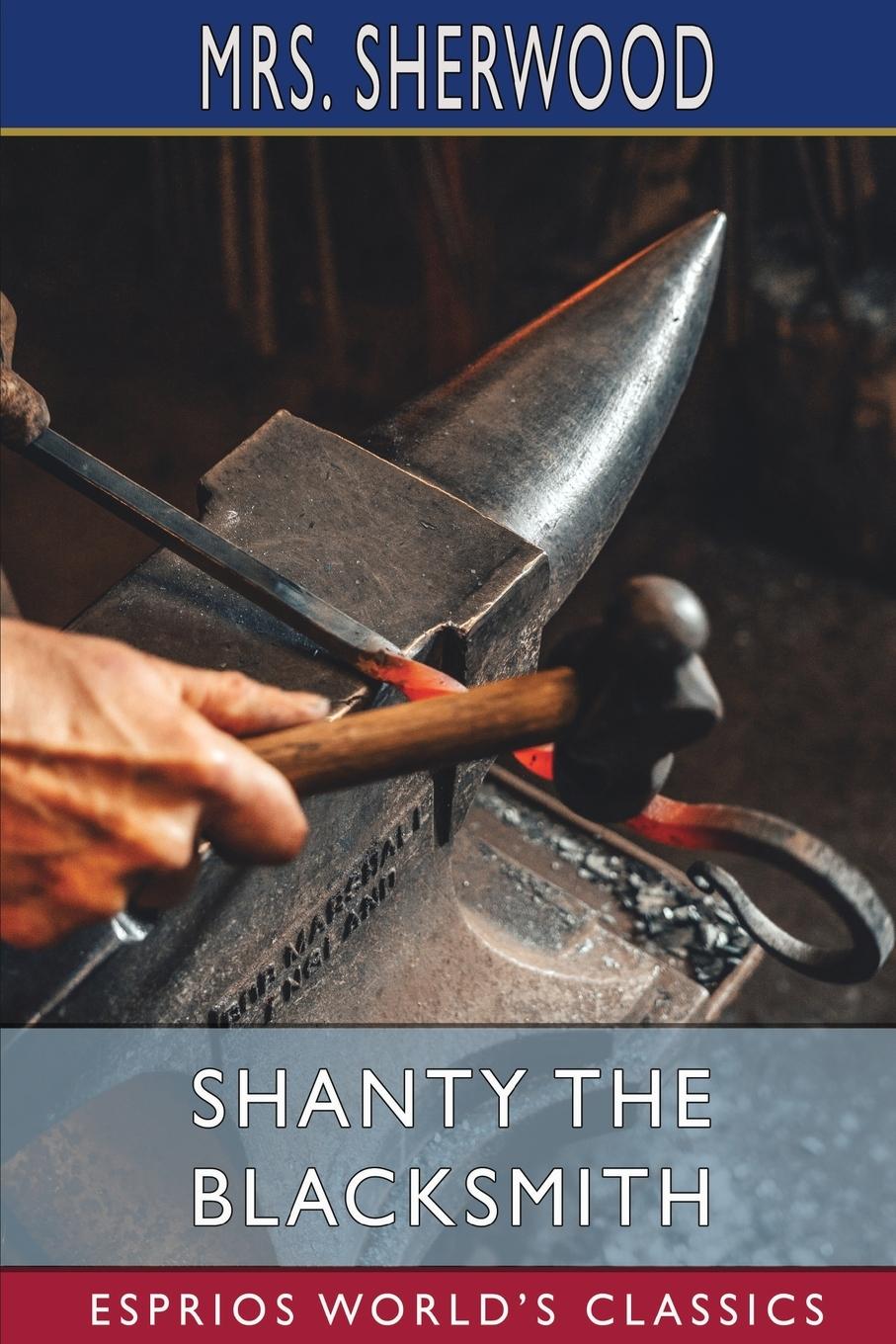 Vorderes Coverbild Shanty the Blacksmith (Esprios Classics)
