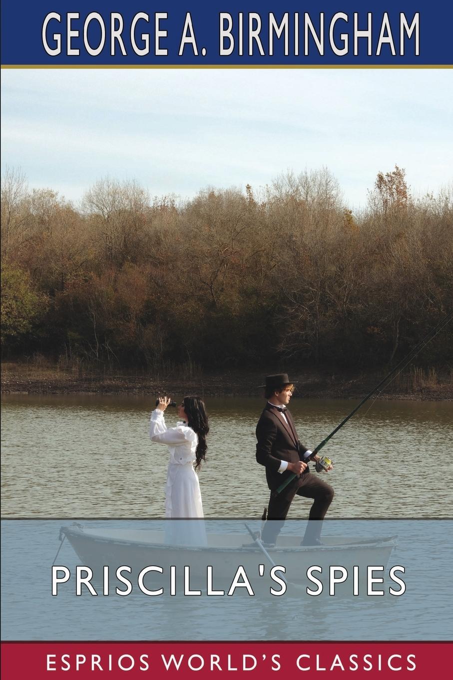 Vorderes Coverbild Priscilla's Spies (Esprios Classics)