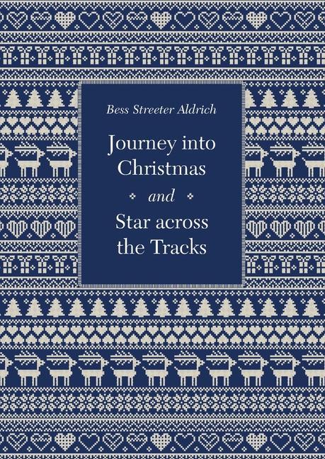 Vorderes Coverbild Journey Into Christmas and Star Across the Tracks