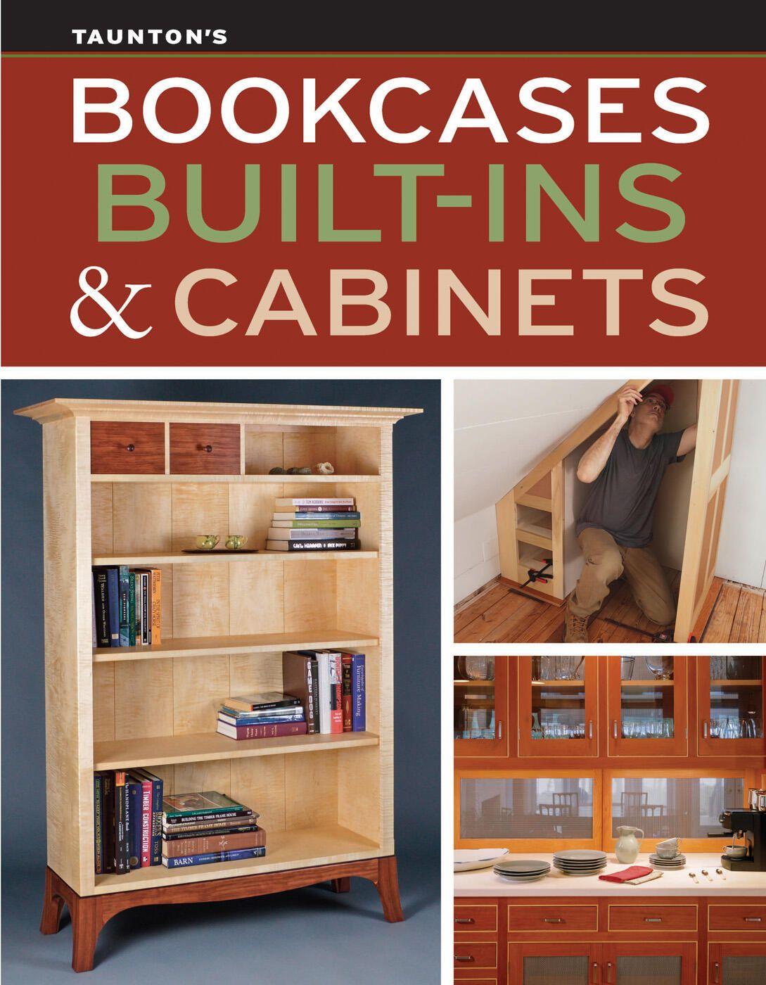 Vorderes Coverbild Bookcases, Built-Ins & Cabinets