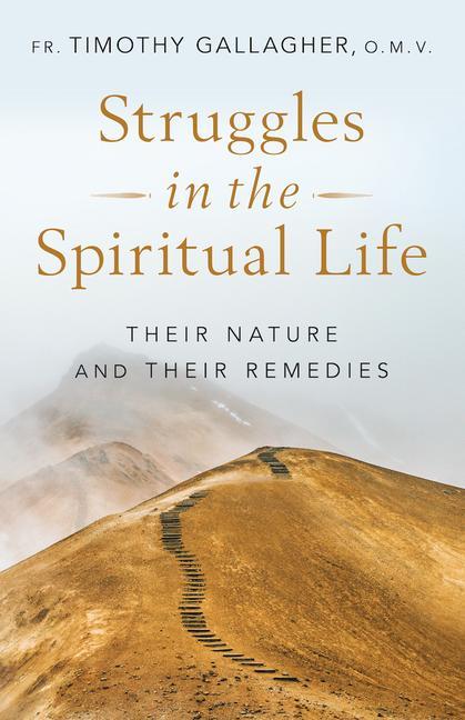 Vorderes Coverbild Struggles in the Spiritual Life