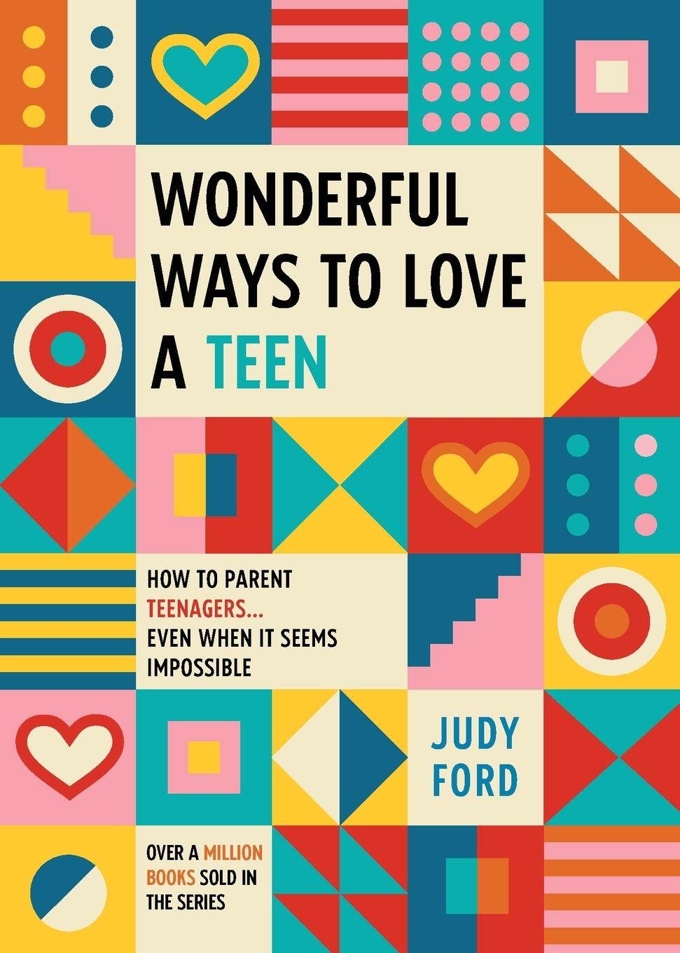Vorderes Coverbild Wonderful Ways to Love a Teen