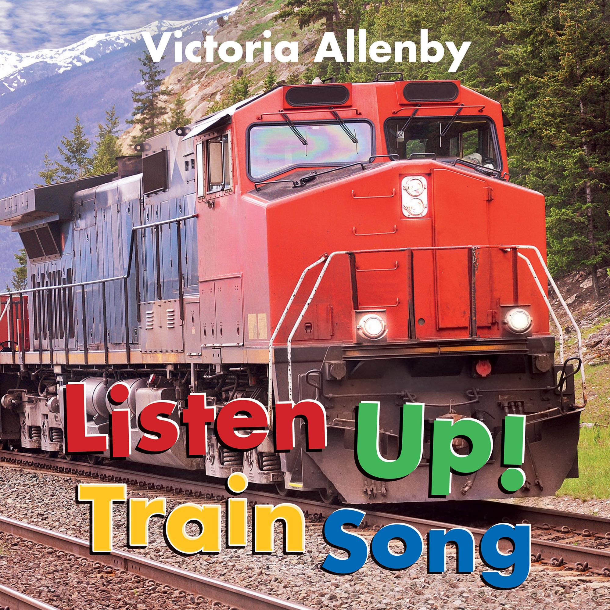 Vorderes Coverbild Listen Up! Train Song