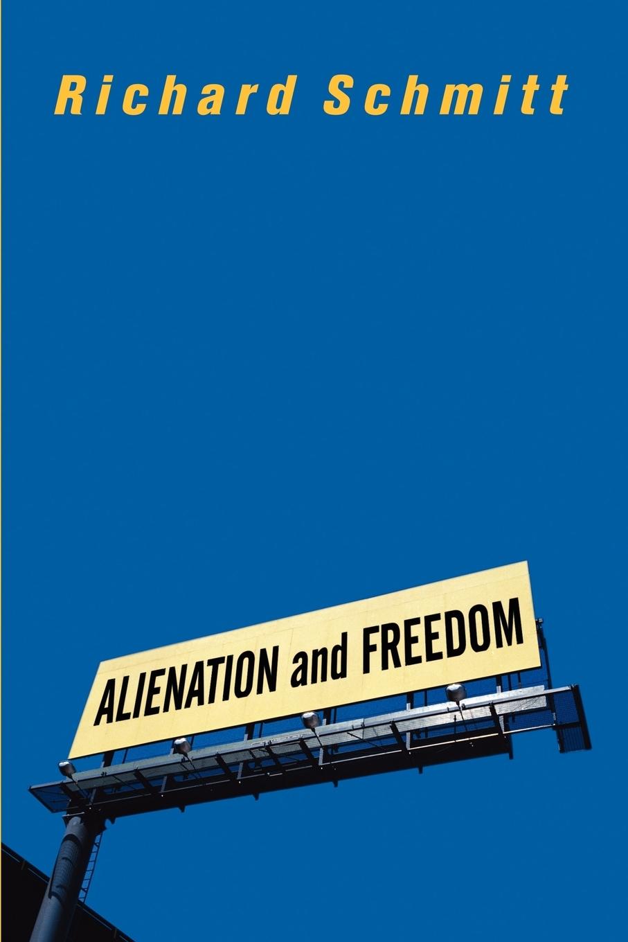 Vorderes Coverbild Alienation And Freedom