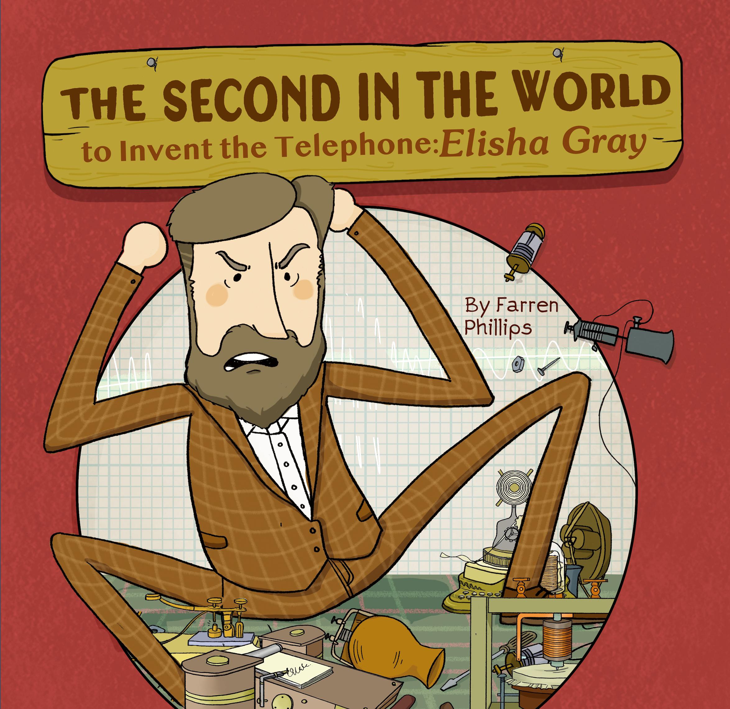 Vorderes Coverbild The Second in the World to Invent Telephone