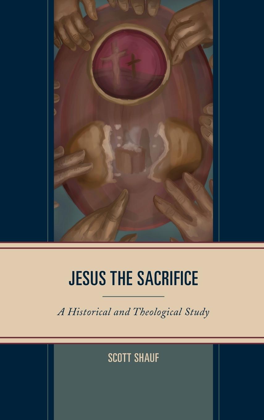 Vorderes Coverbild Jesus the Sacrifice
