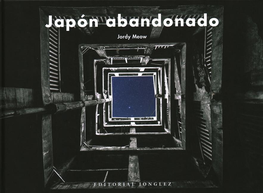 Vorderes Coverbild Japón Abandonado