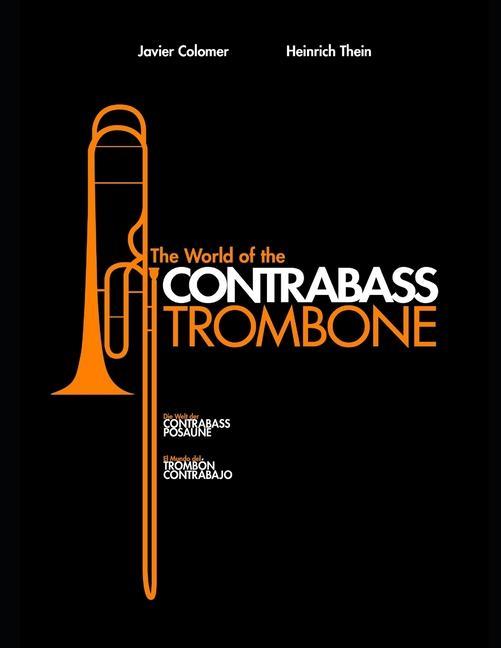 Vorderes Coverbild El Mundo del Trombón Contrabajo: The World of The Contrabass Trombone