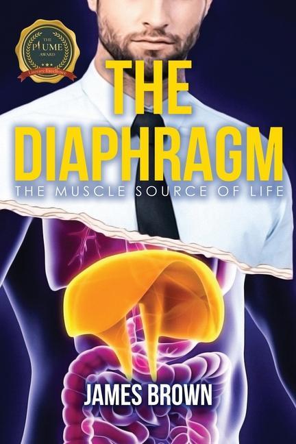 Vorderes Coverbild The Diaphragm: The Muscle Source of Life