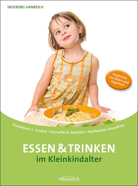 Vorderes Coverbild Essen und Trinken im Kleinkindalter