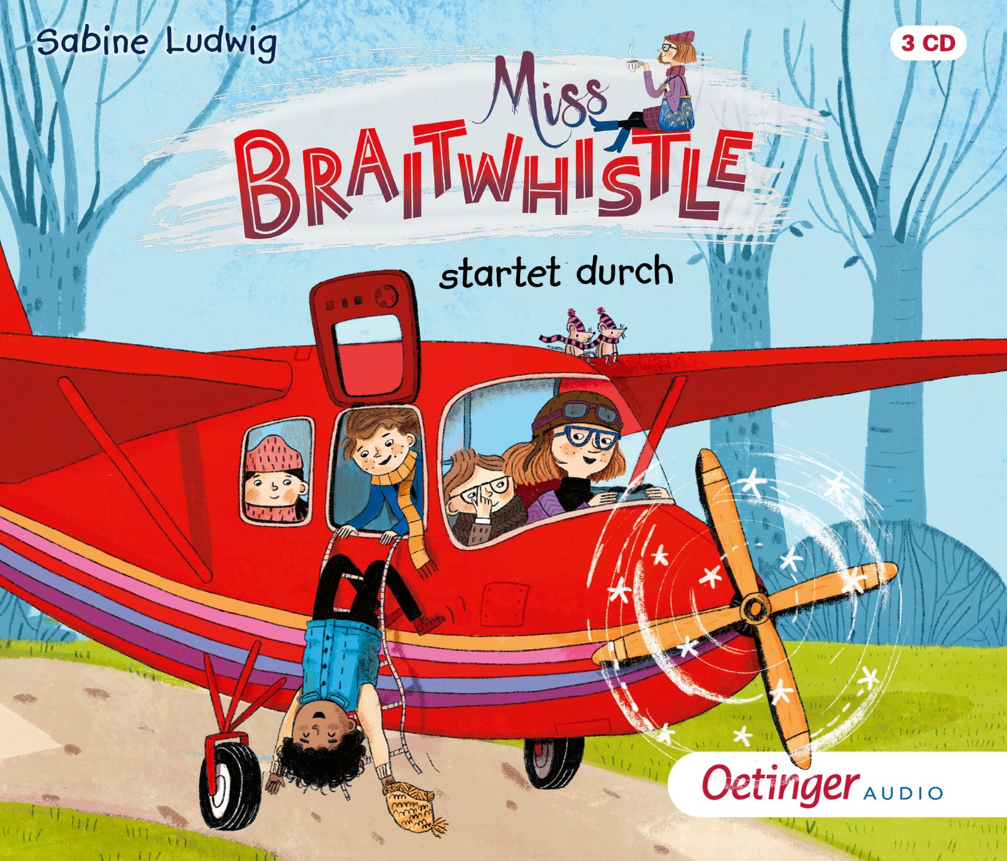 Vorderes Coverbild Miss Braitwhistle 6. Miss Braitwhistle startet durch