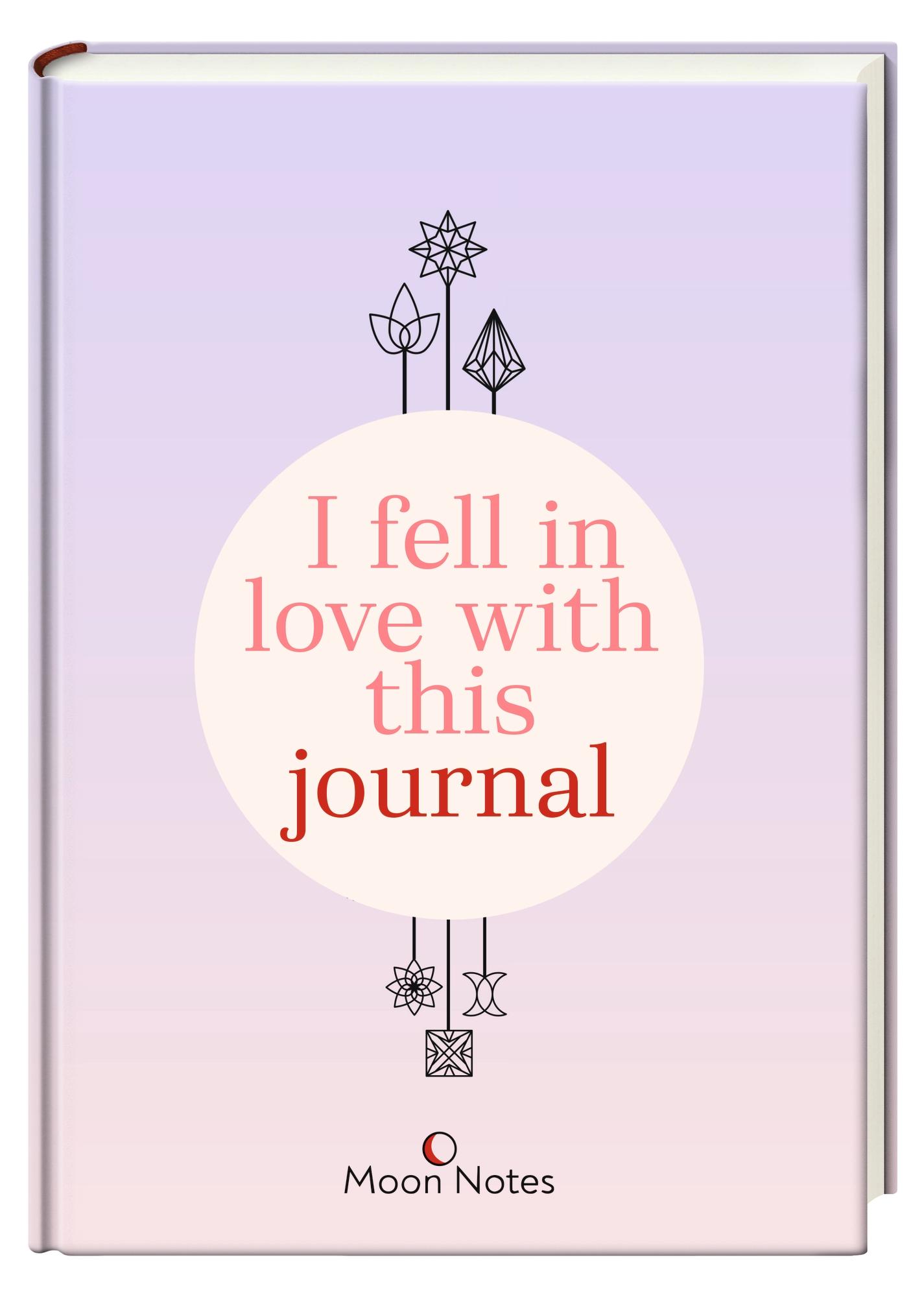 Vorderes Coverbild I fell in love with this journal
