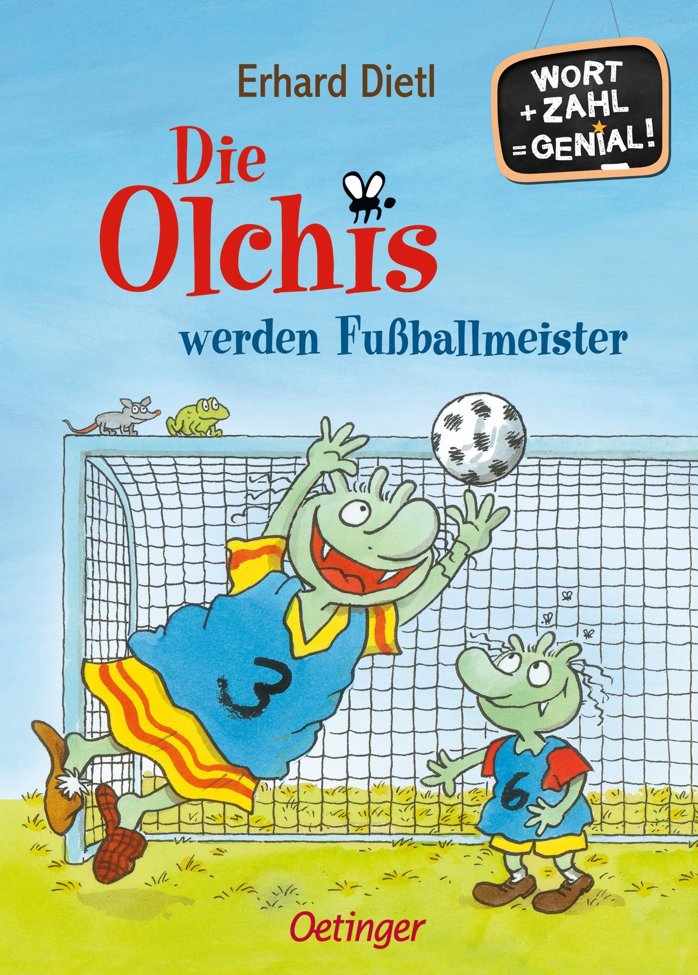 Vorderes Coverbild Die Olchis werden Fußballmeister