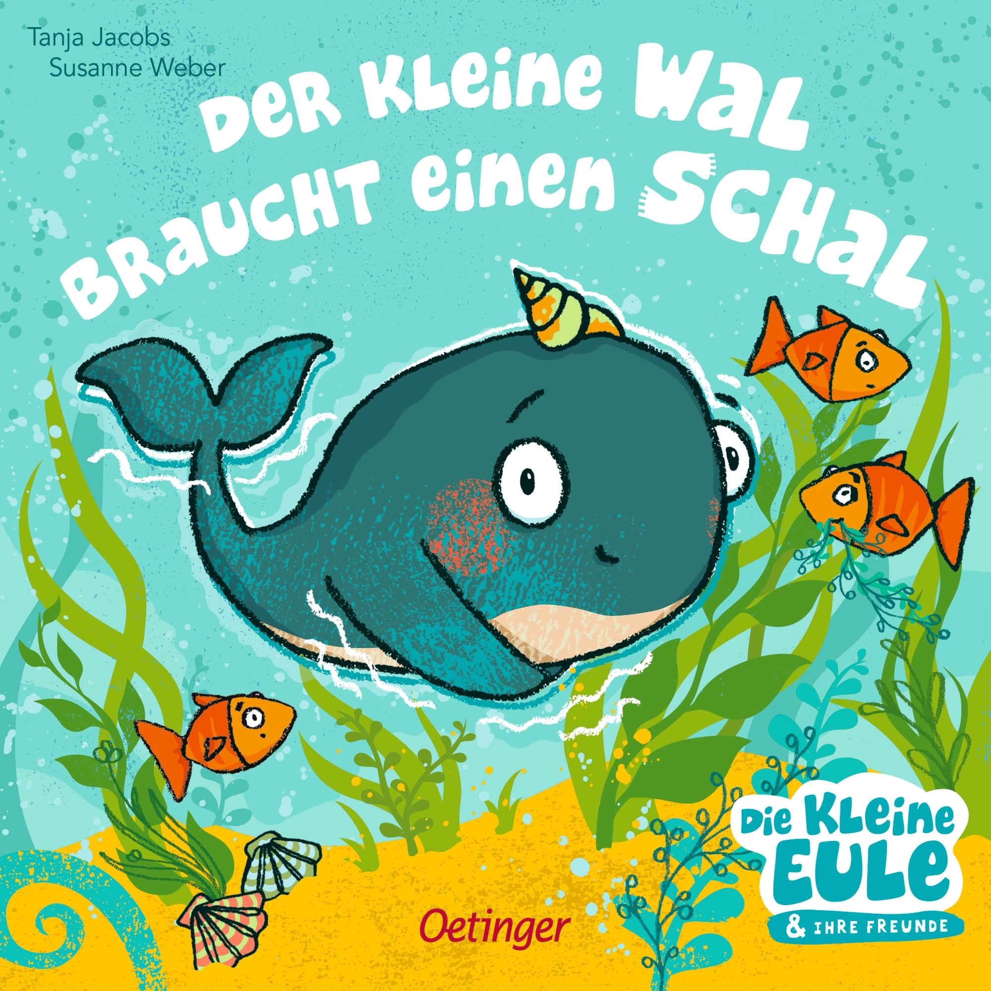 Vorderes Coverbild Der kleine Wal braucht einen Schal