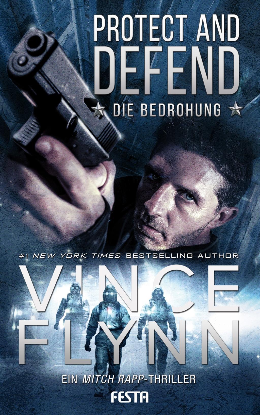 Vorderes Coverbild Protect and Defend - Die Bedrohung