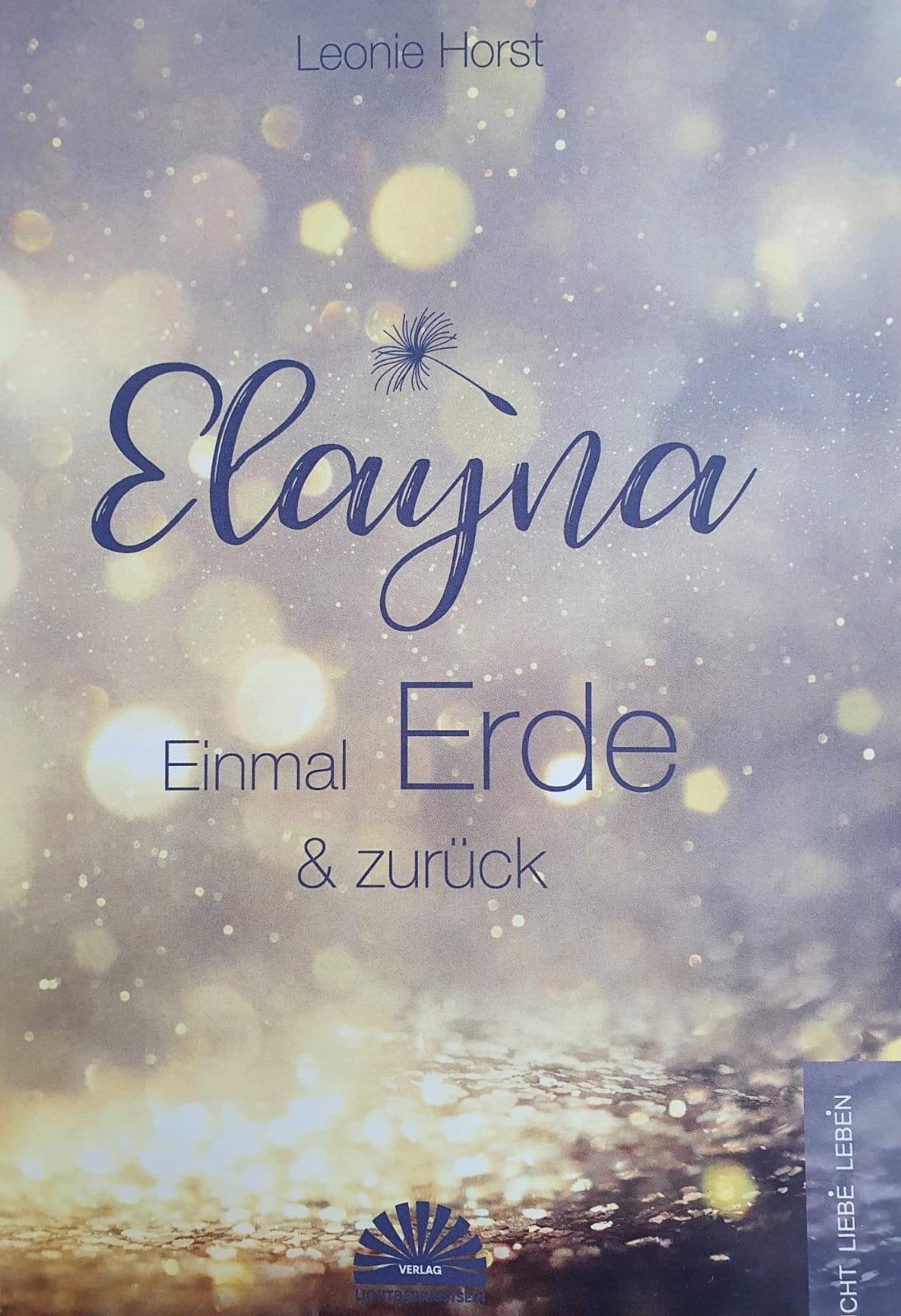 Vorderes Coverbild Elayna - Einmal Erde & zurück