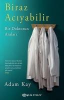 Vorderes Coverbild Biraz Aciyabilir Bir Doktorun Anilari