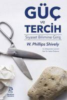 Vorderes Coverbild Güc ve Tercih - Siyaset Bilimine Giris