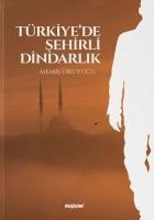Vorderes Coverbild Türkiyede Sehirli Dindarlik