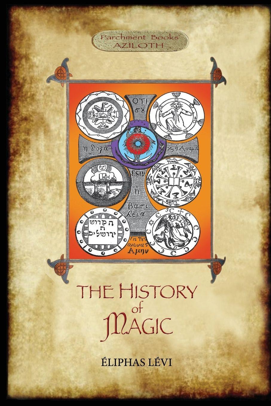 Vorderes Coverbild The History of Magic