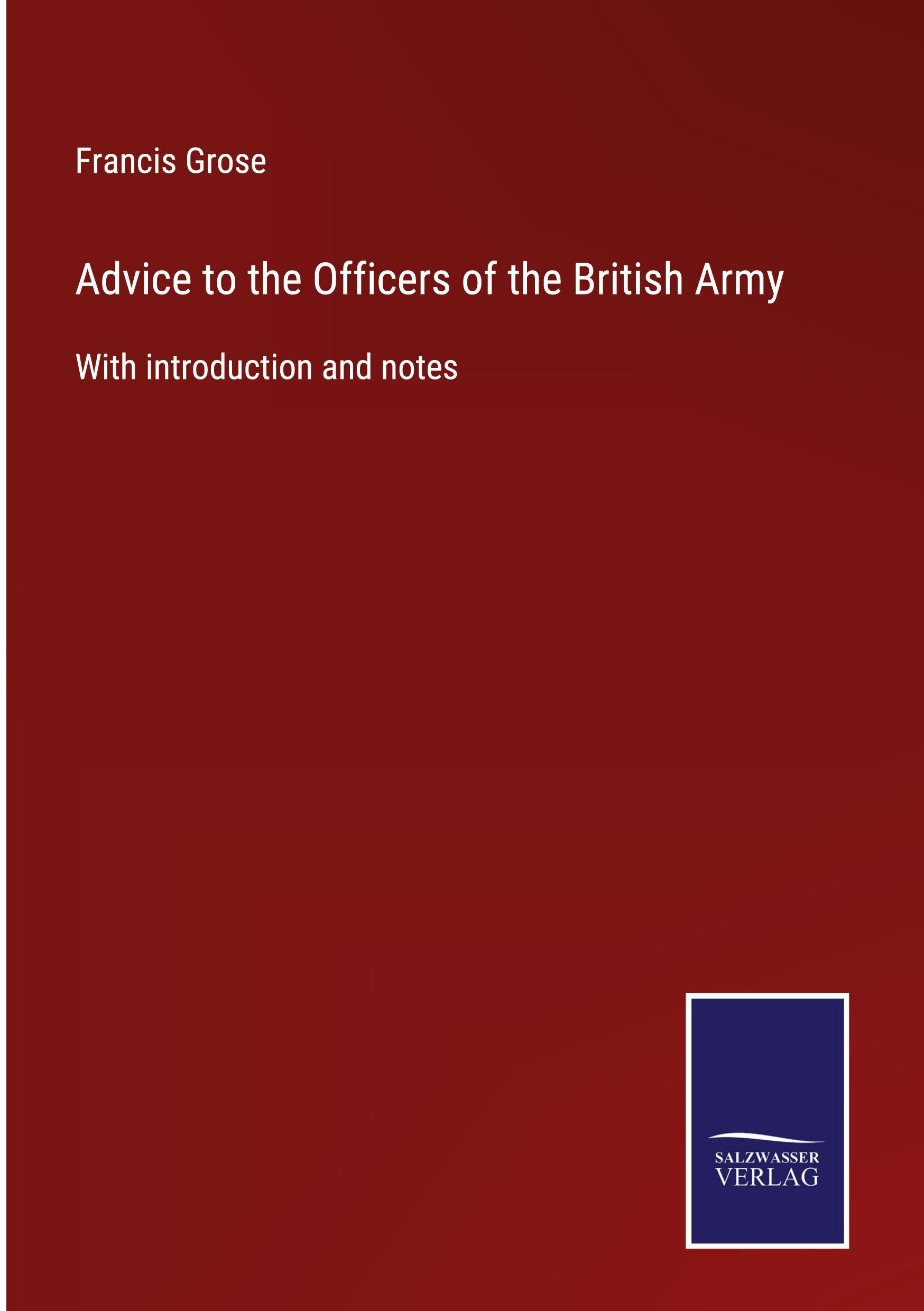 Vorderes Coverbild Advice to the Officers of the British Army