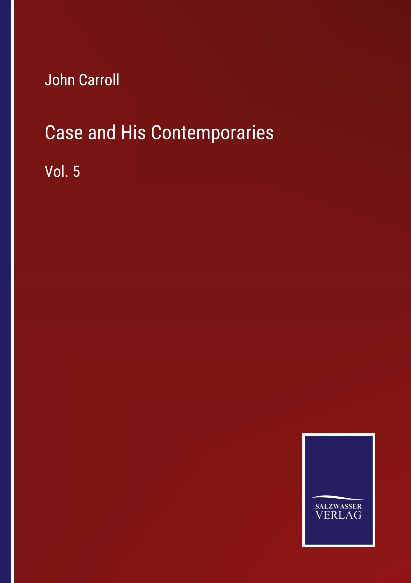 Vorderes Coverbild Case and His Contemporaries