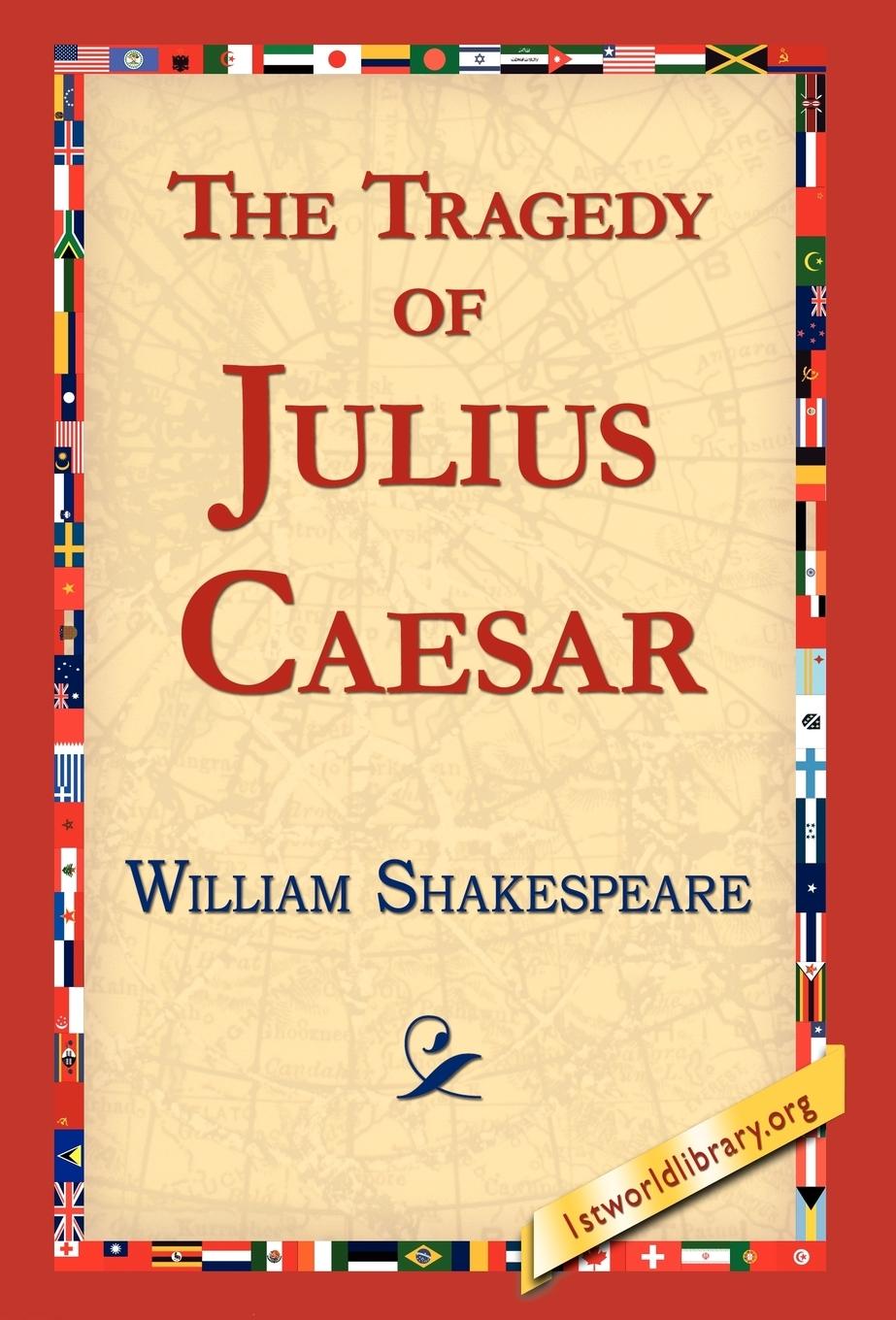 Vorderes Coverbild The Tragedy of Julius Caesar