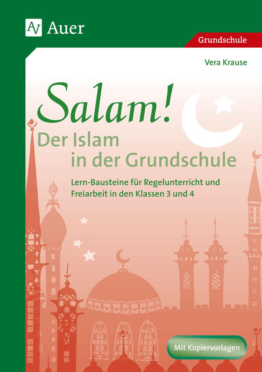Vorderes Coverbild Salam! Der Islam in der Grundschule