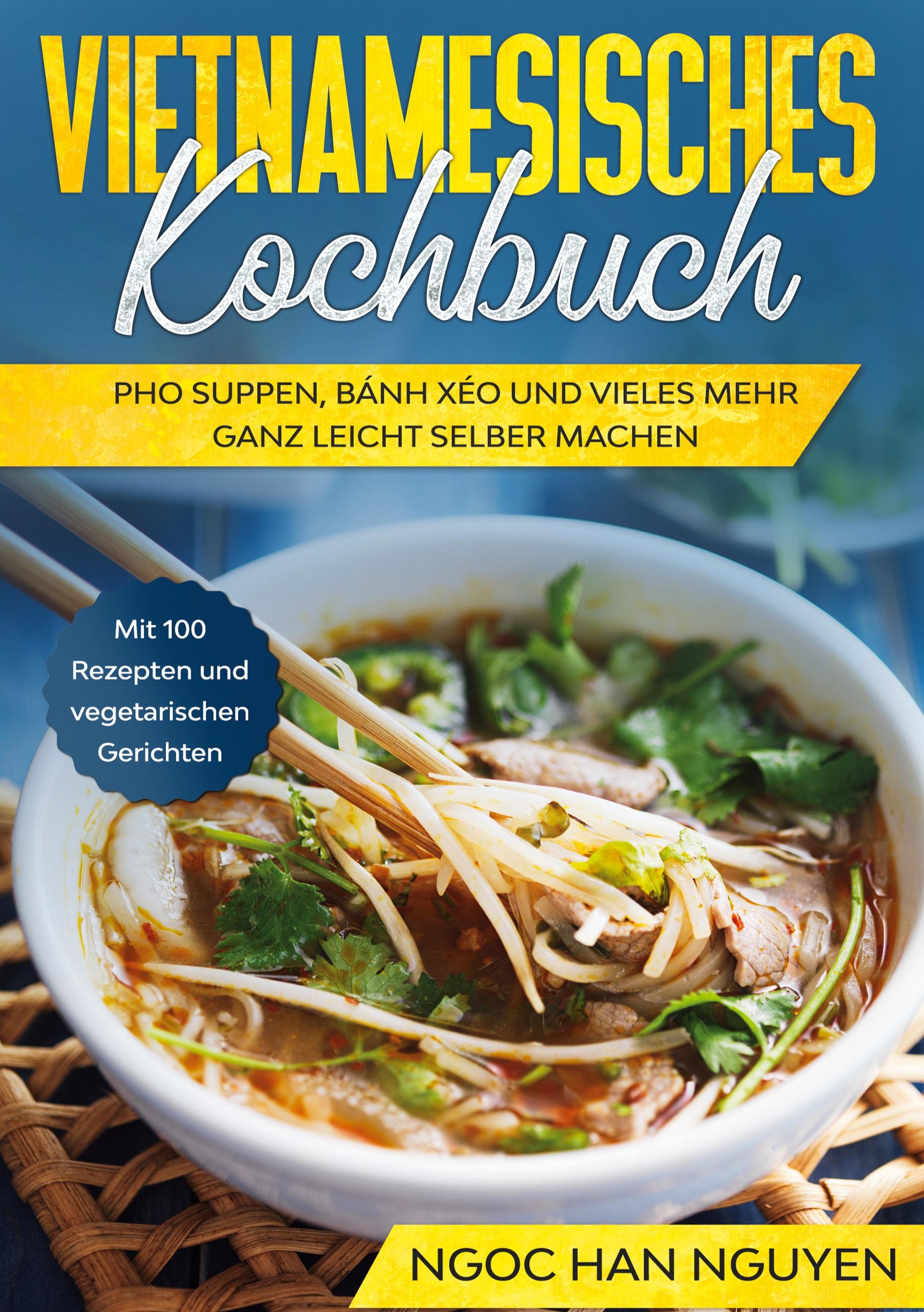 Vorderes Coverbild Vietnamesisches Kochbuch