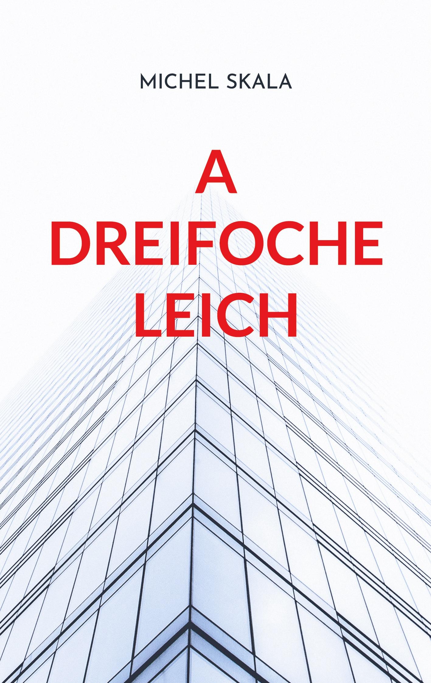 Vorderes Coverbild A dreifoche Leich