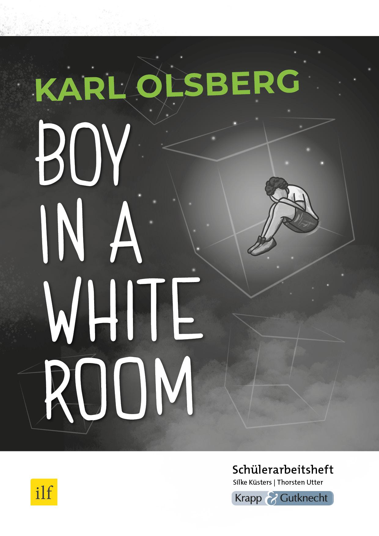 Vorderes Coverbild Boy in a White Room - Schülerarbeitsheft. Saaland