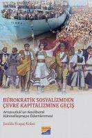 Vorderes Coverbild Bürokratik Sosyalizmden Cevre Kapitalizmine Gecis