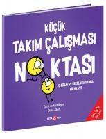 Vorderes Coverbild Kücük Takim Calismasi Noktasi