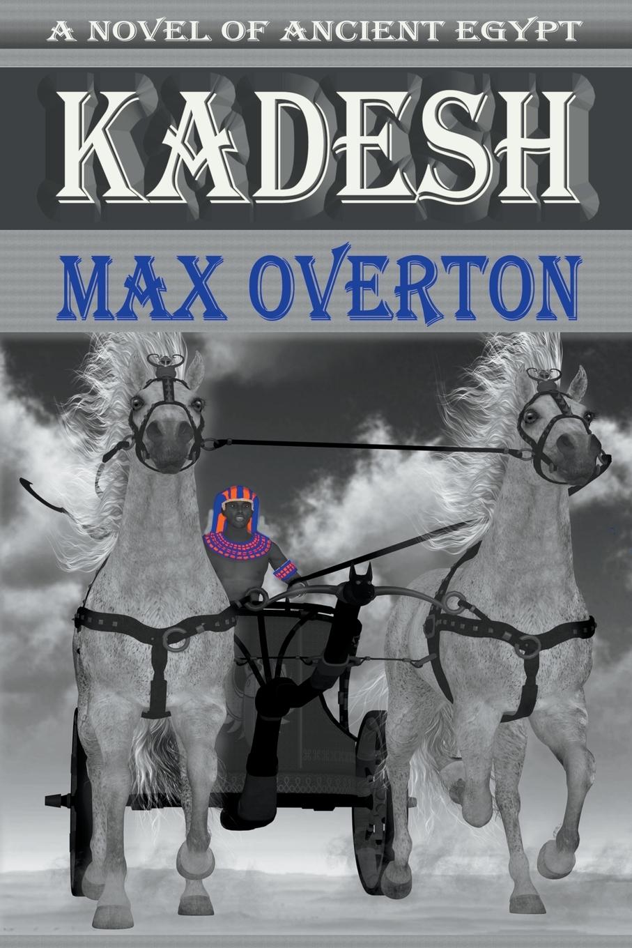 Vorderes Coverbild Kadesh by Max Overton