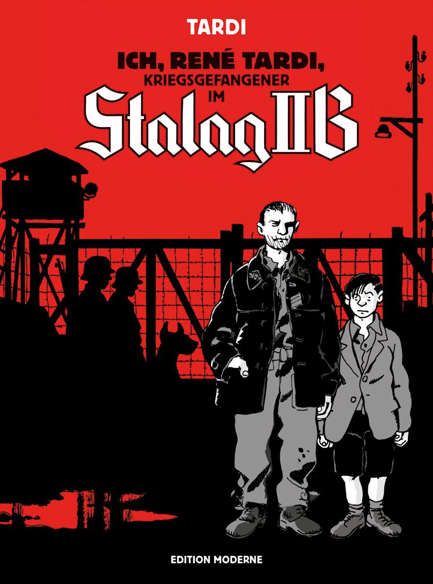 Vorderes Coverbild Ich René Tardi, Kriegsgefangener im Stalag IIB