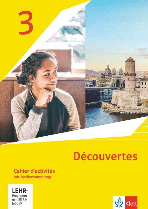 Vorderes Coverbild Découvertes 3. Ausgabe 1. oder 2. Fremdsprache. Cahier d'activités mit Mediensammlung 3. Lernjahr