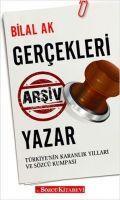 Vorderes Coverbild Gercekleri Arsiv Yazar