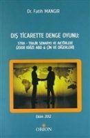 Vorderes Coverbild Dis Ticarette Denge Oyunu Stra - Trajik Senaryo ve Aktörleri