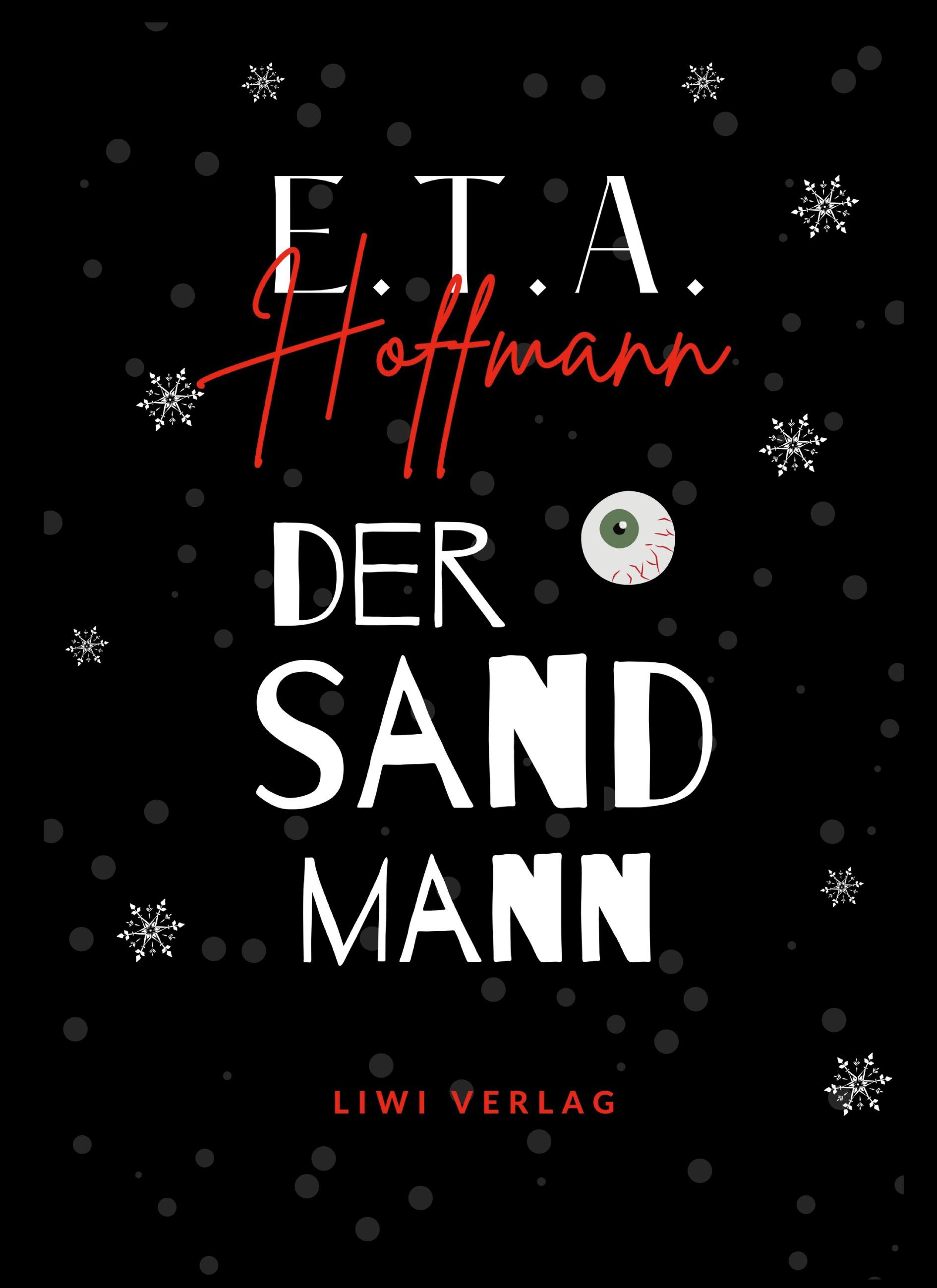 Vorderes Coverbild E.T.A. Hoffmann: Der Sandmann. Jubiläumsausgabe