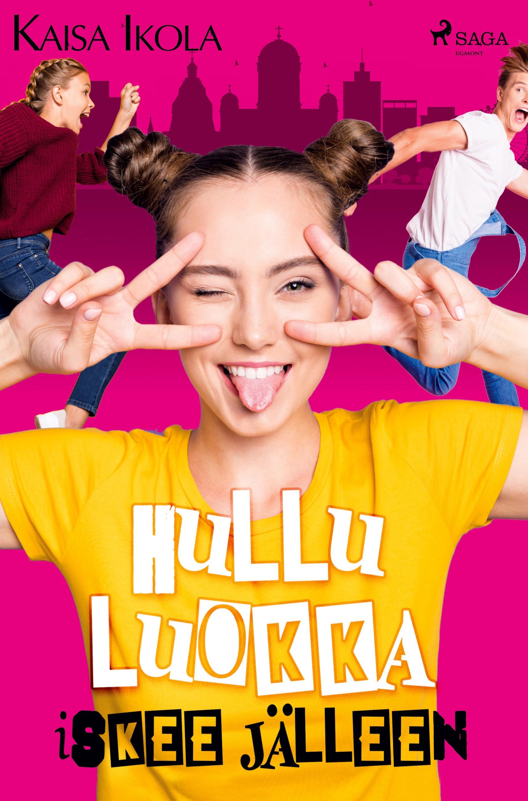 Vorderes Coverbild Hullu luokka iskee jälleen